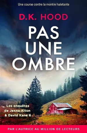 Alton et Kate, Tome 6 : Pas une ombre
